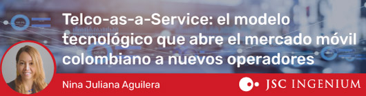 Telco-as-a-Service: el modelo tecnológico que abre el mercado móvil colombiano a nuevos operadores
