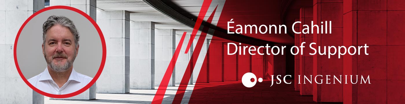 JSC Ingenium - News: JSC Ingenium appoints Éamonn Cahill<br />
as new director of Support