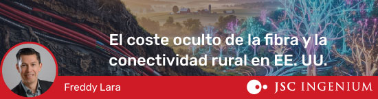 JSC Ingenium - Blog: El coste oculto de la fibra y el verdadero catalizador de la conectividad rural en EE.UU.