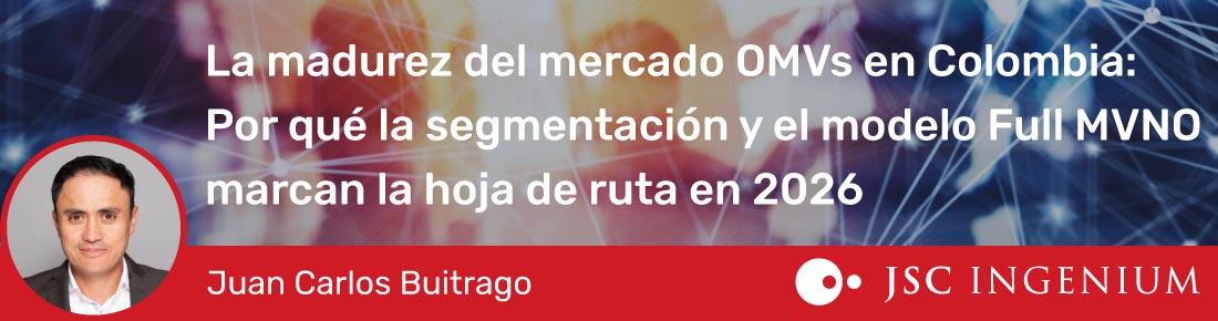 JSC Ingenium - Blog: La madurez del mercado OMVs en Colombia